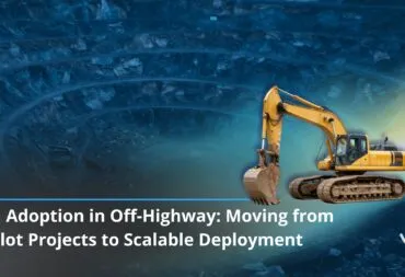 AI Adoption in Off-Highway: Moving from Pilot Projects to Scalable Deployment