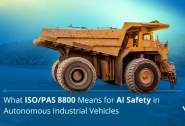 What ISO/PAS 8800 Means for AI Safety in Autonomous Industrial Vehicles