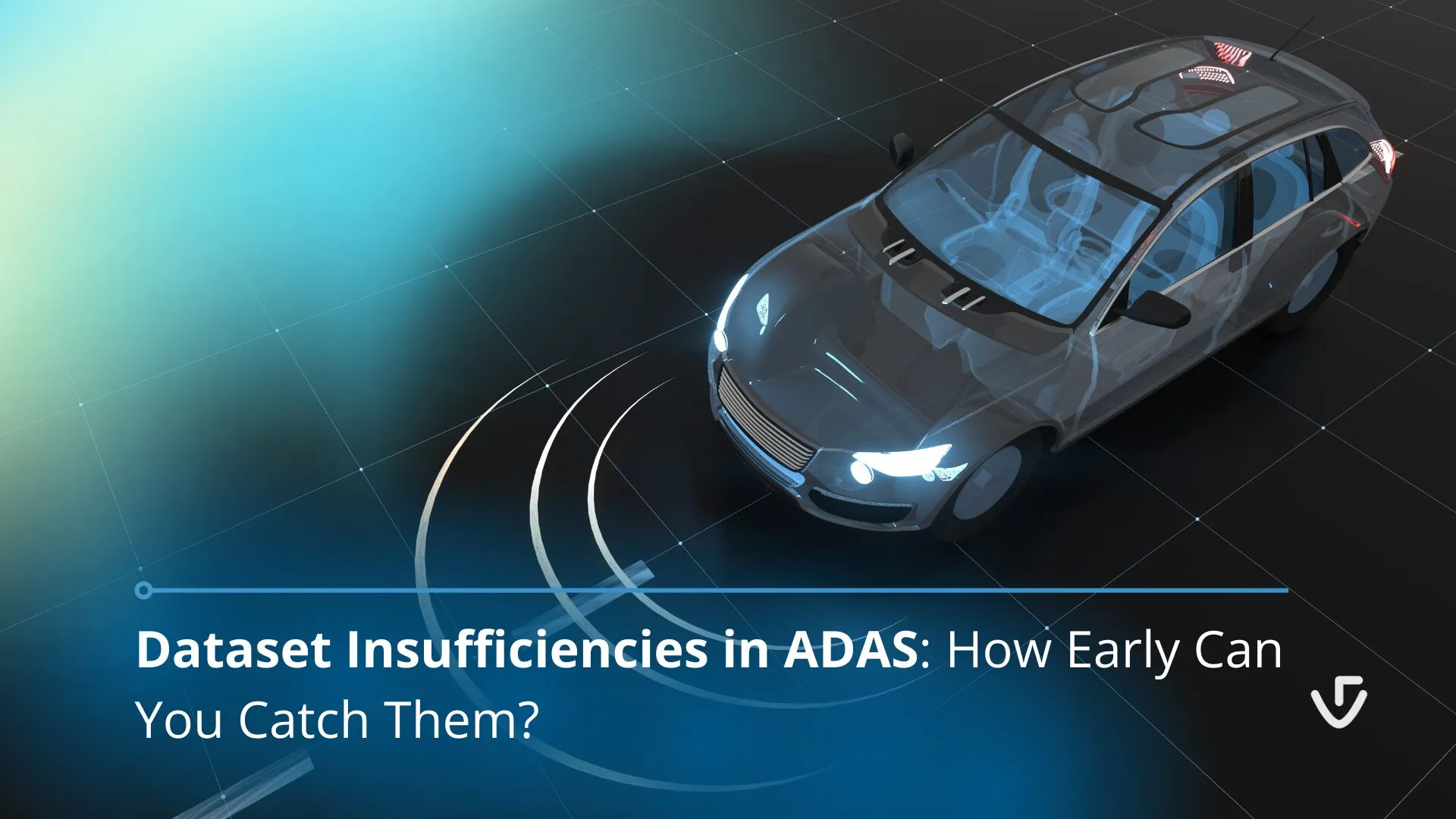 Dataset Insufficiencies in ADAS: How Early Can You Catch Them?